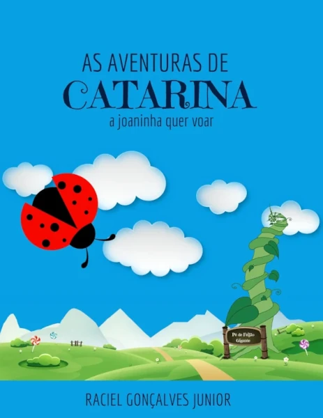 Capa do livro infantil As Aventuras de Catarina do escritor Gonçalves Junior